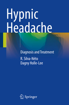 Paperback Hypnic Headache: Diagnosis and Treatment Book