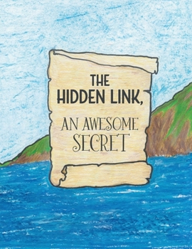 Paperback The Hidden Link, An Awesome Secret: God's Wisdom and Lucifer's Counterfeit in Genesis Book