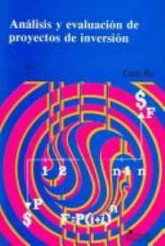 Paperback Analisis y evaluacion de proyectos de inversion / Analysis and Evaluation of Investment Projects (Spanish Edition) [Spanish] Book