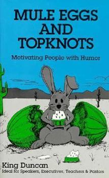 Hardcover Mule Eggs and Topknots Book