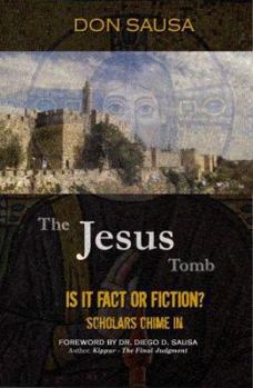 Paperback The Jesus Tomb: Is It Fact or Fiction? Scholars Chime In Book