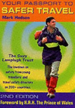 Paperback Your Passport to Safer Travel (World Wise) Book