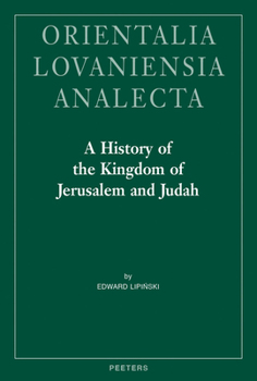 Hardcover A History of the Kingdom of Jerusalem and Judah Book