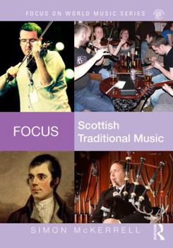 Paperback Focus: Scottish Traditional Music Book