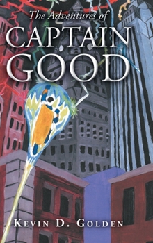 Hardcover The Adventures of Captain Good Book
