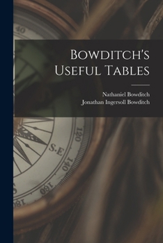 Paperback Bowditch's Useful Tables Book