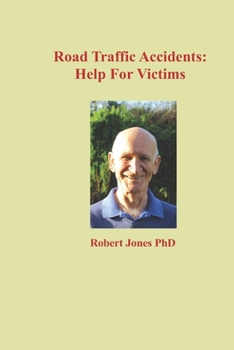 Paperback Road Traffic Accidents: Help for Victims Book
