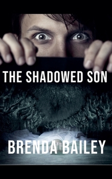 Paperback The Shadowed Son Book