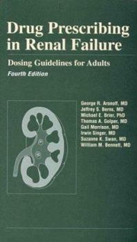 Paperback Drug Prescribing in Renal Failure: Dosing Guidelines for Adults Book