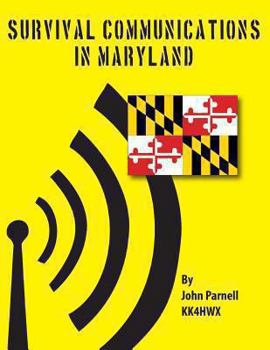 Paperback Survival Communications in Maryland Book