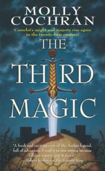 The Third Magic (Forever King Trilogy) - Book #3 of the Forever King