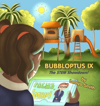 Hardcover Bubbloptus IX: The STEM Showdown! Book
