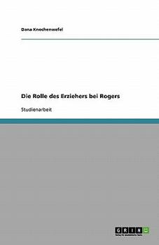 Paperback Die Rolle des Erziehers bei Rogers [German] Book