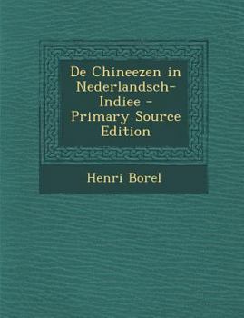 Paperback de Chineezen in Nederlandsch-Indiee [Dutch] Book