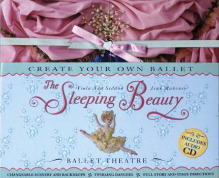 Misc. Supplies The Sleeping Beauty Ballet Theatre [With Twirling Dancers, Scenery & BackdropsWith CDWith Booklet] Book