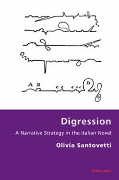 Paperback Digression: A Narrative Strategy in the Italian Novel Book