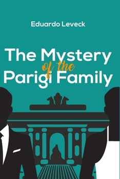 Paperback The Mystery of the Parigi Family Book
