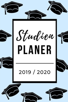 Studien Planer 2019 / 2020: A5 Coole Geschenkidee BLANKO zum Studium | Notizbuch für Studenten | Studienbeginn | Erstes Semester | Pruefung | Geburtstag | Terminkalender (German Edition)
