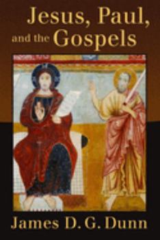 Paperback Jesus, Paul, and the Gospels Book