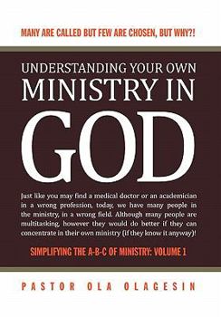 Paperback Understanding Your Own Ministry in God Book