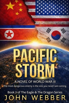 Paperback Pacific Storm: A Novel of World War III Book