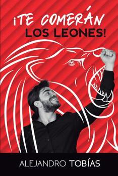Paperback ¡Te comerán los leones! [Spanish] Book