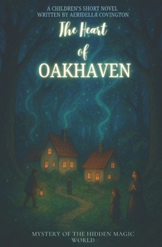 Paperback The Heart of Oakhaven Book