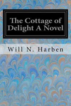 Paperback The Cottage of Delight A Novel Book