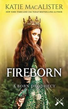 Fireborn - Book #1 of the Born Prophecy