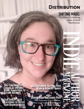 Paperback Indie Author Magazine: Featuring Skye Mackinnon Book