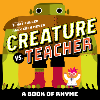 Board book Creature vs. Teacher: A Book of Rhyme Book