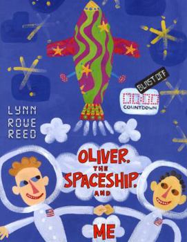 Hardcover Oliver, the Spaceship, and Me Book