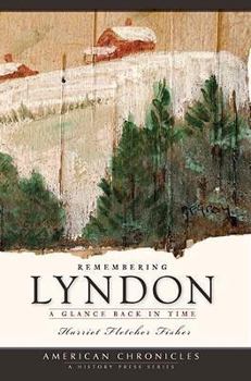 Paperback Remembering Lyndon:: A Glance Back in Time Book