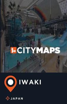 Paperback City Maps Iwaki Japan Book