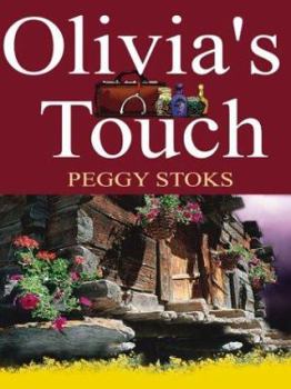 Olivia's Touch - Book #1 of the Abounding Love
