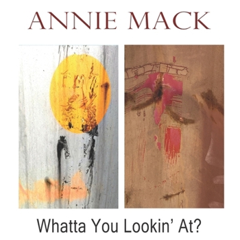 Paperback Whatta You Lookin' At? Book