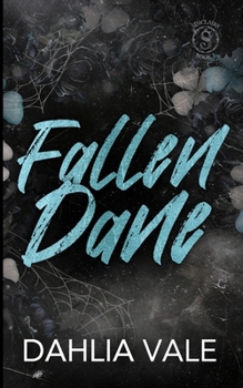 Fallen Dane: A Dark Secret Society Romance (The Sinclair Billionaires)