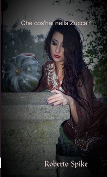 Paperback Che cos'hai nella Zucca? [Italian] Book