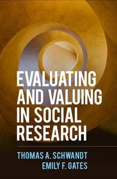 Paperback Evaluating and Valuing in Social Research Book