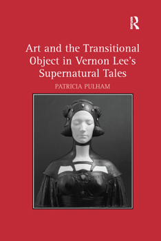 Paperback Art and the Transitional Object in Vernon Lee's Supernatural Tales Book