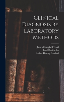 Hardcover Clinical Diagnosis by Laboratory Methods Book