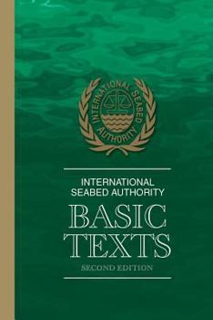 Paperback International Seabed Authority: Basic Texts Book