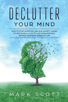Paperback Declutter Your Mind Book