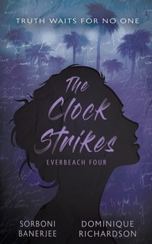 The Clock Strikes: A YA Romantic Suspense Mystery Novel - Book #4 of the Everbeach