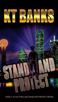 Paperback Stand and Protect: Book One in a Thriller Series Book