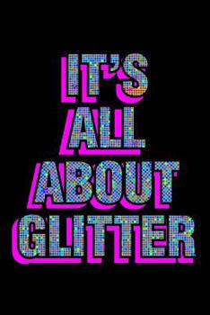 Paperback It's All About Glitter Colorful: Blood Sugar Tracker Book