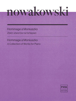 Paperback Hommage a Moniuszko - A Collection of Works for Piano Book