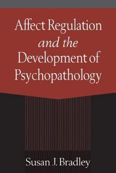 Hardcover Affect Regulation and the Development of Psychopathology Book
