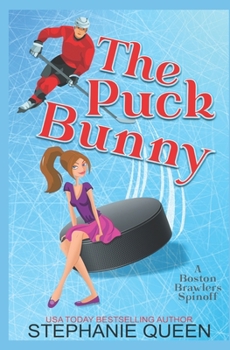 Paperback The Puck Bunny: a Hockey Rom-Com Book