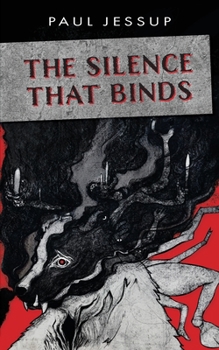 Paperback The Silence That Binds Book